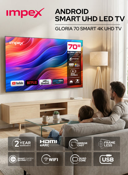 IMPEX 70 بوصة تلفزيون ذكي بتقنية LED فائق الدقة 4K (GLORIA 70 SMART)